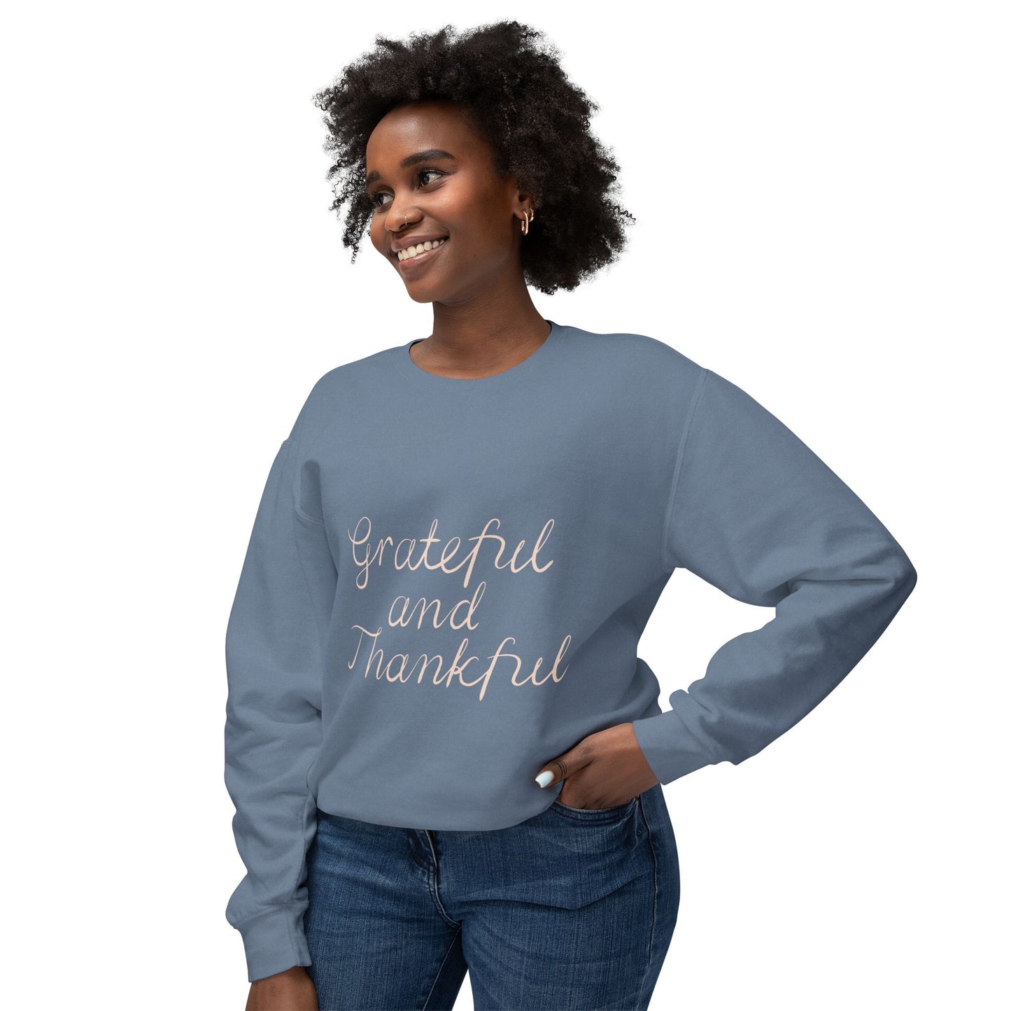 Thankful and grateful Unisex Lightweight Crewneck Sweatshirt